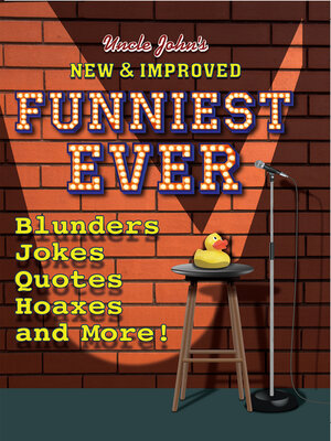 cover image of Uncle John's New & Improved Funniest Ever